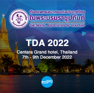 Thailand Dental Association (TDA 2022)