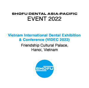Vietnam International Dental Exhibition & Conference (VIDEC 2022)