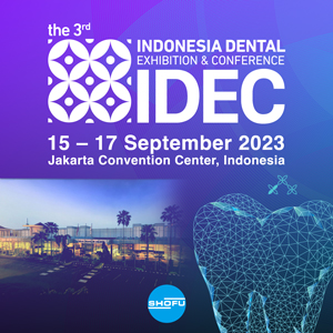 Indonesia Dental Exhibition & Conference 2023 (IDEC 2023)